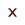 ✕